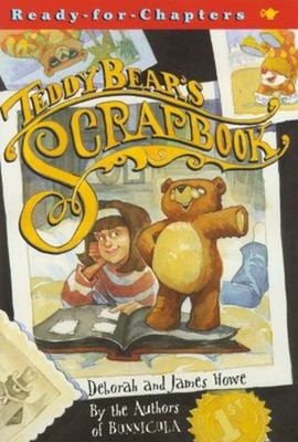 Teddy Bear's Scrapbook Paperback James, Howe, Deborah Howe