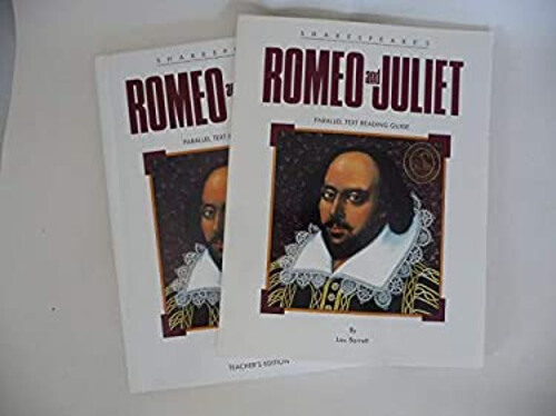 Shakespeare's Romeo and Juliet: Parallel text reading guide Lou B ...