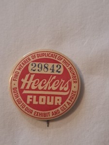 Antique Heckers Flour  Fair Expo Pinback / Button