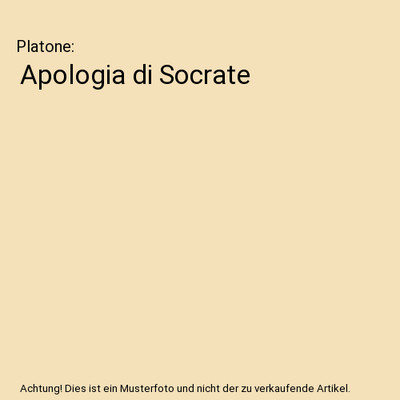 Apologia di Socrate, Platone