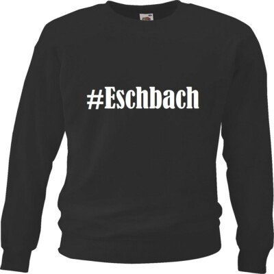 Sweatshirt Sweater #Eschbach für Damen Herren und Kinder versch. Farben
