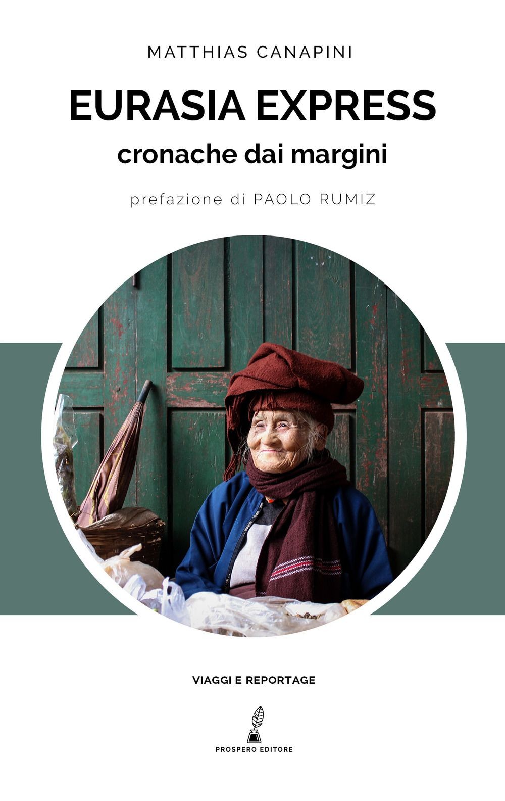 Libri Matthias Canapini - Eurasia Express. Cronache Dai Margini. Nuova Ediz. - Immagine 2