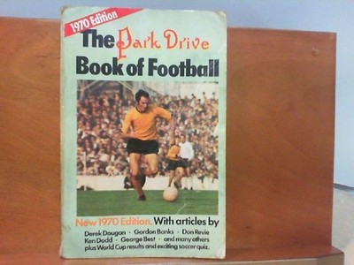 The Park Drive Book of Football Best, George, Noel Cantwell Don Evans a. o.: