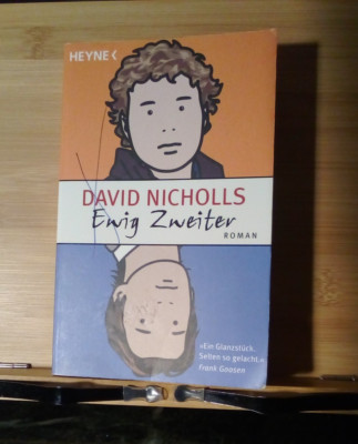 Ewig Zweiter von David Nicholls - Taschenbuch
