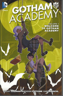 Gotham Academy Volume 1 Welcome To Gotham Academy  NEW SC  20% OFF  N 52 !