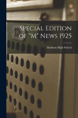 Special Edition Of M News 1925
