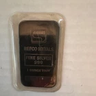 REFCO METALS 1 oz .999 Fine Silver Bar Troy Serial 003147 Collectible
