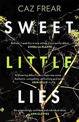 Sweet Little Lies Paperback Caz Frear