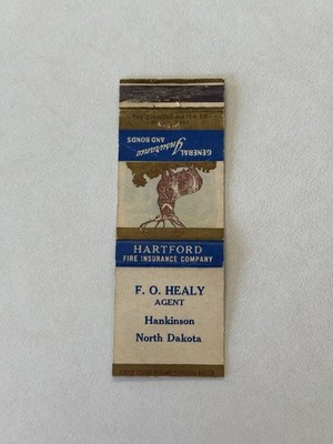 Hartford Fire Insurance Agency Healy Hankinson North Dakota Matchbook Cover H2