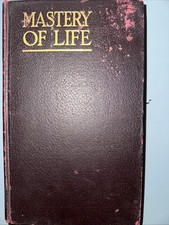 MASTERY OF LIFE  by Councillor, 1st 1924 HC