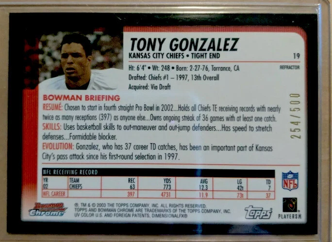 2003 Bowman Chrome Refractors Chiefs Football Tony Gonzalez /500 HOF Mint - Image 2 of 2