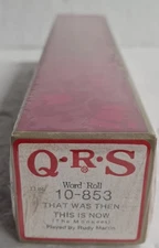 Brand New Sealed QRS PLAYER PIANO WORD ROLL / 10-853 That Was Then This Is Now
