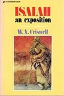 Isaiah : An Exposition Paperback W. A. Criswell