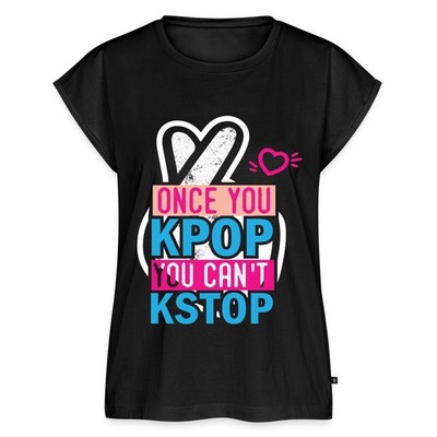 Once You K-Pop You Can't K-Stop Frauen Premium Bio Top