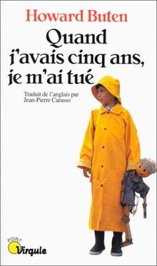 Quand javais cinq ans, je mai tué von Buten, Howard | Buch | Zustand sehr gut