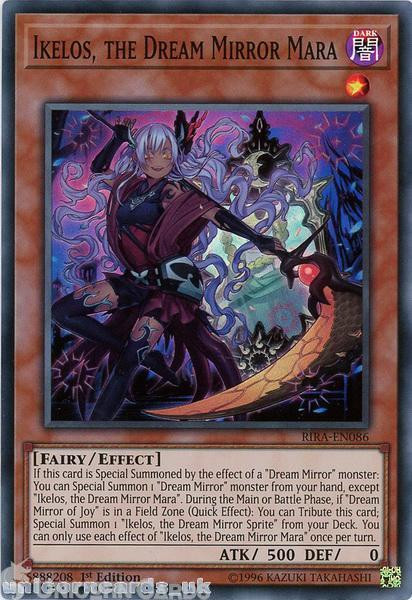 RIRA-EN086 Ikelos, the Dream Mirror Mara Super Rare 1st Edition Mint YuGiOh Card