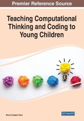 Marina Bers Teaching Computational Thinking and Coding to Young Chil (Paperback)