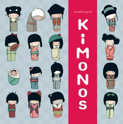 Kokeshi Kimono Book - Parot, Annelore