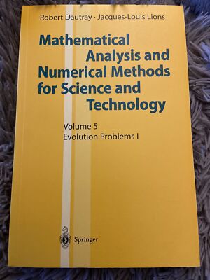 Mathematical Analysis and Numerical Methods for Science and Technology Volume 5