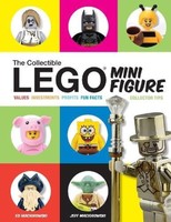 Lego Minifigures: The Ultimate Guide To Collectible Minifigures Lego Minifigures: The Ultimate Guide To Collectible Minifigures