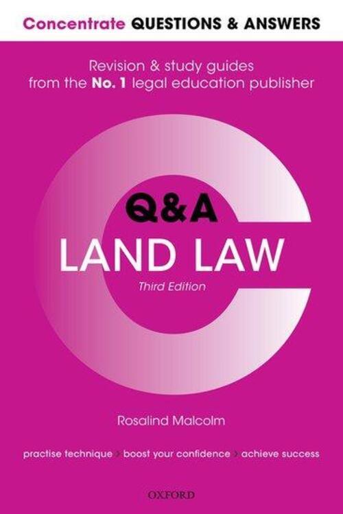 Rosalind Malcolm | Concentrate Questions And Answers Land Law |
