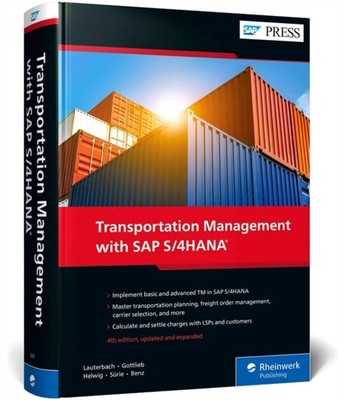 Transportation Management with SAP S4HANA by Bernd Lauterbach HARDBACK