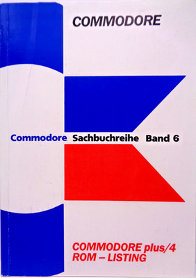 COMMODORE PLUS/4 -- NONFICTION SERIES VOLUME 6 · ROM LISTING (COMMODORE - BOOK) #1EN