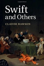 SWIFT AND OTHERS By Claude Rawson - Hardcover *Excellent Condition*