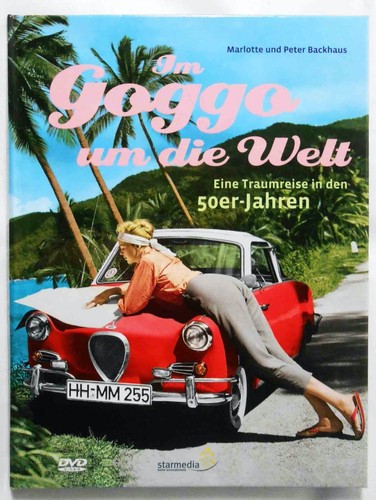 DVD Im Goggo um die Welt - Traumreise in den 1950er Jahren - (Starmedia) 2007