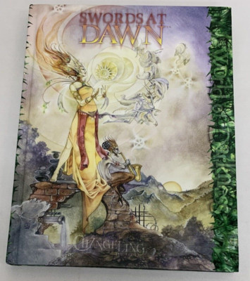 White Wolf Changeling - The Lost Swords at Dawn RPG Illustrated HC NF