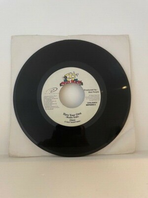 Chico - Have Your Own 7'' Reggae Dancehall Vinyl 2002 Mad House Bad Mind Riddim