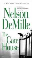 The Gate House - Hardcover By DeMille, Nelson - VERY GOOD