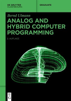 Bernd Ulmann Analog and Hybrid Computer Programming (Taschenbuch) (US IMPORT)