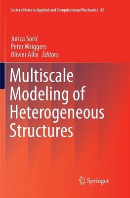 Multiscale Modeling of Heterogeneous Structures - 9783319880358