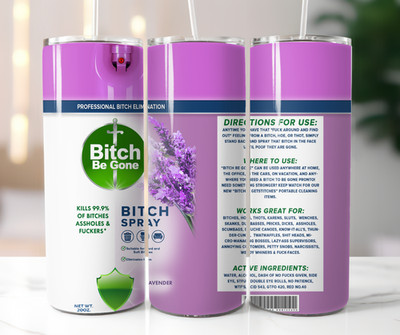 Bitch Be Gone gefälschtes Aerosol-Thema Thermo Reisebecher Becher 20 Unzen Brandneu