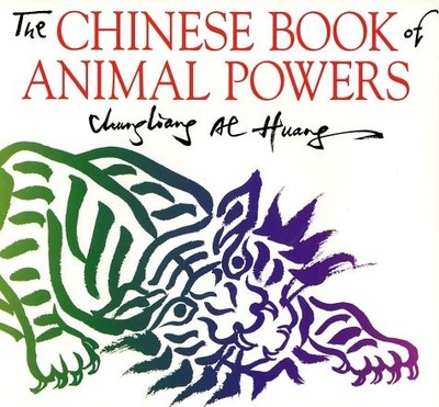 The Chinese Book of Animal Powers