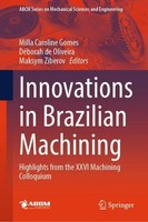 Innovations In Brazilian Machining Milla Caroline Gomes