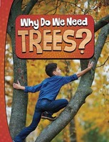 Laura K. Murray - Why Do We Need Trees - Paperback - J245Z