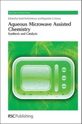 Aqueous Microwave Assisted Chemistry: Synthesis And Catalysis