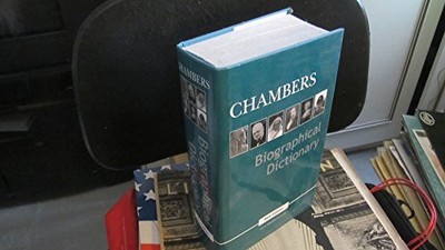 Chambers Biographical Dictionary, McGovern, Una (ed.).