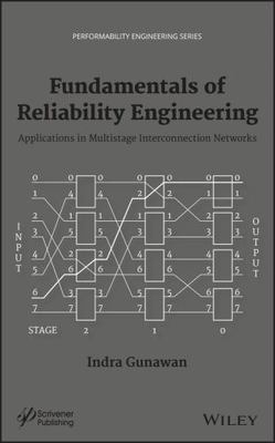 Fundamentals of Reliability Engineering : Applications in Multistage Intercon...