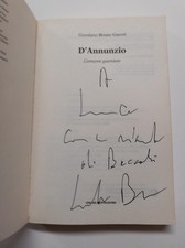 Giordano Bruno Guerri Gabriele D'Annunzio L'amante guerriero AUTOGRAFO