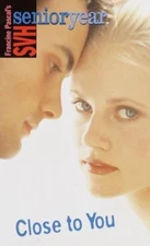 Close to You (Sweet Valley High Senior Year No. 30) by Francine Pascal