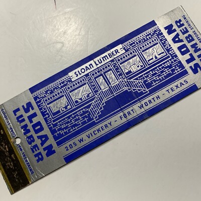 Fort Worth Texas Full Length Matchbook Cover Sloan Lumber Store Front