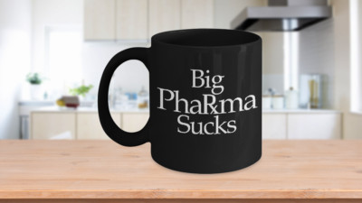 Big Pharma Sucks Mug Black Coffee Cup Funny Gift for Health Freedom Mandate Acti