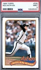 1989 Topps Nolan Ryan #530 PSA 9 MINT