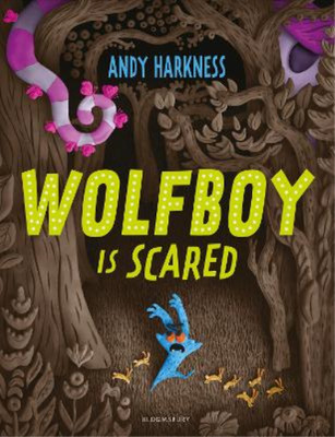 Andy Harkness Wolfboy Is Scared (Paperback) (UK IMPORT)