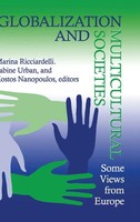Marina Ricciardelli (U. A.) | Globalization And Multicultural Societies | Buch
