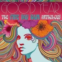 Good Year: The Five Day Rain Anthology | Five Day Rain | Englisch | Audio-Cd
