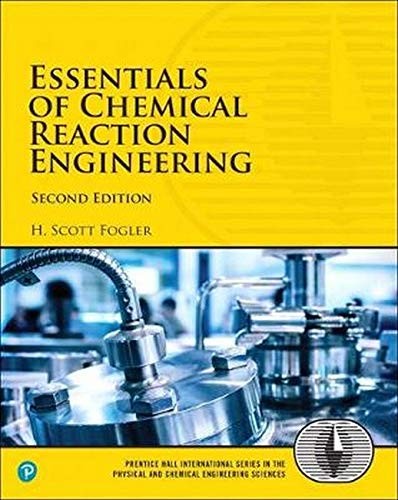 Essentials of Chemical Reaction Engineering (Pr. Fogler<|